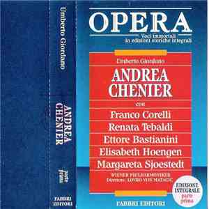 Umberto Giordano - Andrea Chenier - Prima Parte mp3 album