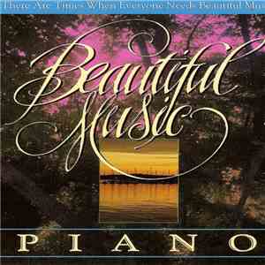 Unknown Artist - Beautiful Music - Piano mp3 album