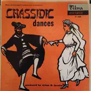 Unknown Artist - Chassidic Dances mp3 album