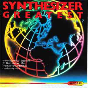 Unknown Artist - Synthesizer Greatest Vol. 2 mp3 album