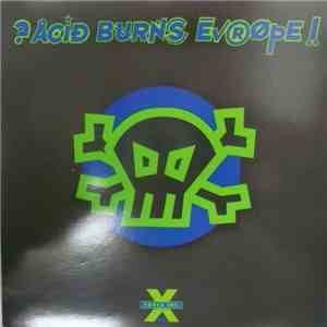 Various - ?Acid Burns Europe! mp3 album