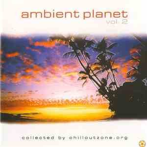 Various - Ambient Planet Vol. 2 mp3 album