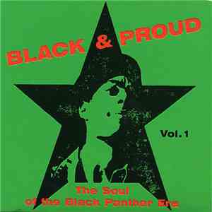 Various - Black & Proud Vol. 1 - The Soul Of The Black Panther Era mp3 album