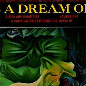 Various - Cities And Countries Volume I: Is This A Dream Or Just Random Sounds Of Awakening mp3 album