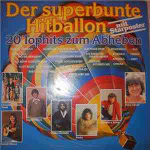 Various - Der Superbunte Hitballon - 20 Tophits Zum Abheben mp3 album