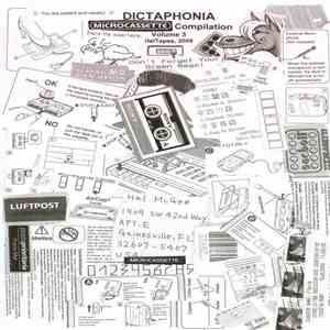 Various - Dictaphonia Microcassette Compilation, Volume Three mp3 album