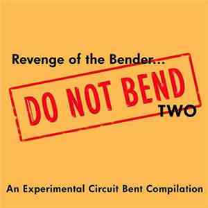 Various - Do Not Bend Two mp3 album