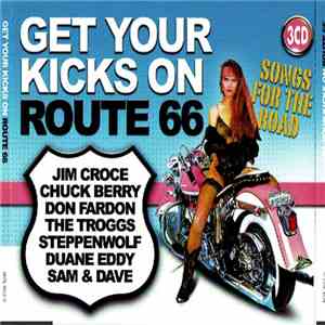 Various - Get Your Kicks On Route 66 - Songs For The Road mp3 album