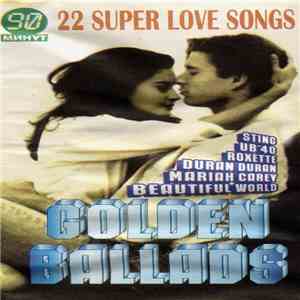 Various - Golden Ballads. 22 Super Love Songs mp3 album