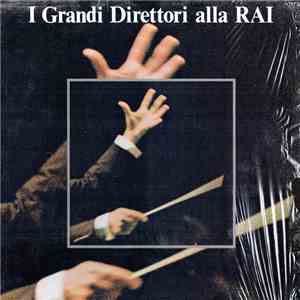 Various - I Grandi Direttori Della R A I mp3 album