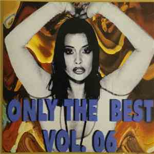 Various - Only The Best Vol. 06 mp3 album