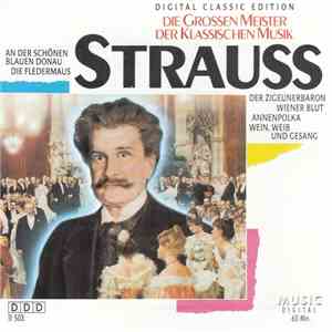 Various - Strauss - Die Grossen Meister Der Klassischen Musik Strauss mp3 album