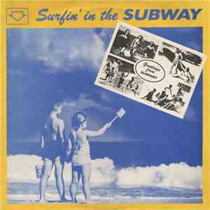 Various - Surfin' In The Subway mp3 album