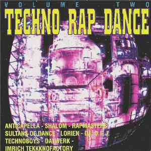 Various - Techno-Rap-Dance Volume Two mp3 album