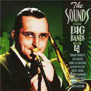 Various - The Sounds Of The Big Bands - Vol. 4 mp3 album