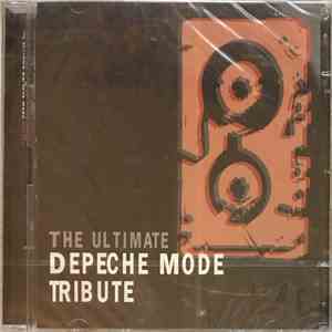 Various - The Ultimate Depeche Mode Tribute mp3 album