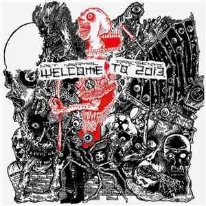 Various - Welcome To 2013 mp3 album