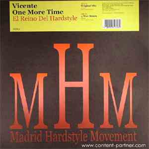 Vicente One More Time - El Reino Del Hardstyle mp3 album
