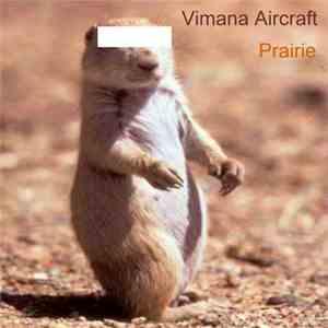 Vimana Aircraft - Prairie mp3 album