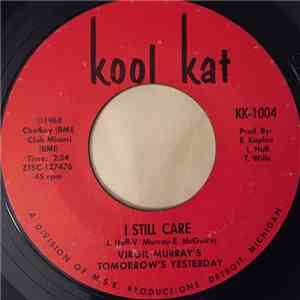 Virgil Murray's Tomorrow's Yesterday - I Still Care / Summer Dreamin' mp3 album