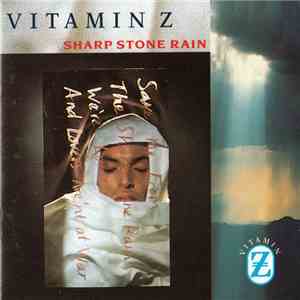 Vitamin Z - Sharp Stone Rain mp3 album