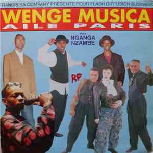 Wenge-Musica Aile Paris - Nganga Nzambe mp3 album