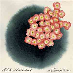 White Hinterland - Luniculaire mp3 album