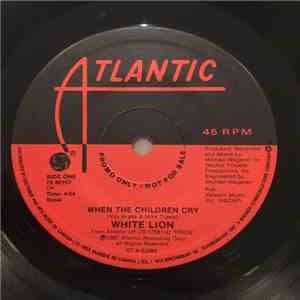 White Lion - When The Children Cry / Lady Of The Valley mp3 album