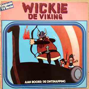 Wickie de Viking - Aan Boord/De Ontsnapping mp3 album
