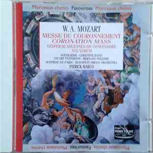 Wolfgang Amadeus Mozart, Noémi Rime, Christine Batty, Bernard Delétré, Patrick Marco, Orfeo Orchestra Budapest - Messe Du Couronnement K.317 mp3 album