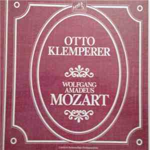 Wolfgang Amadeus Mozart, Otto Klemperer - Otto Klemperer Dirigiert Mozart mp3 album