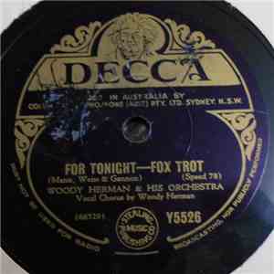 Woody Herman & His Orchestra - For Tonight / On The Isle Of May mp3 album