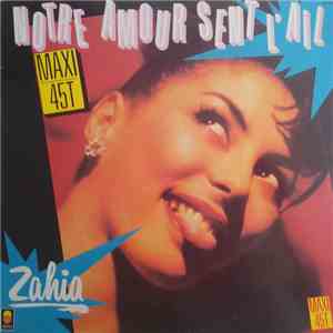 Zahia - Notre Amour Sent L'ail mp3 album