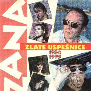 Zana - Zlate Uspešnice 1980 - 1995 mp3 album