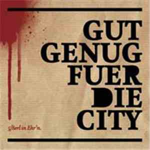 5/8erl In Ehr'n - Gut Genug Für Die City mp3 album