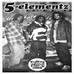 5-Elementz - The Album Time Forgot EP mp3 album