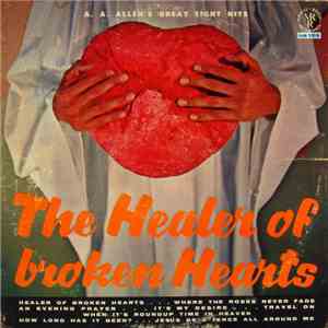 A. A. Allen - The Healer Of Broken Hearts mp3 album