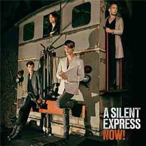 A Silent Express - Now! mp3 album