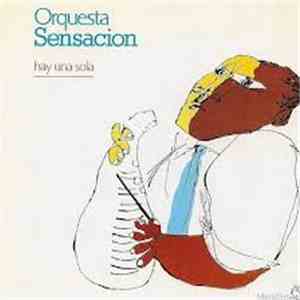 Abelardo Barroso Con La Orquesta Sensacion - Hay Una Sola mp3 album