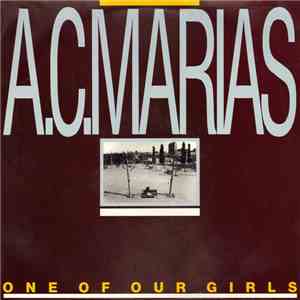 A.C. Marias - One Of Our Girls (Has Gone Missing) mp3 album