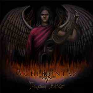 Acherontas - Faustian Ethos mp3 album