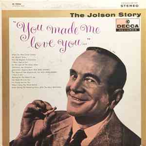 Al Jolson - The Jolson Story "You Made Me Love You" mp3 album