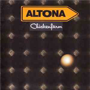Altona  - Chickenfarm mp3 album