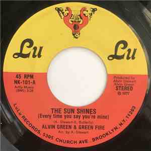 Alvin Green & Green Fire - The Sun Shines / Turning On And Tuning In mp3 album