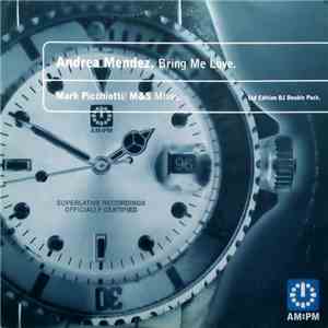 Andrea Mendez - Bring Me Love mp3 album