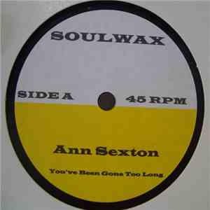 Ann Sexton - You've Been Gone Too Long mp3 album