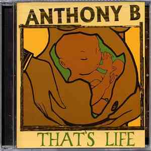 Anthony B - That's Life mp3 album