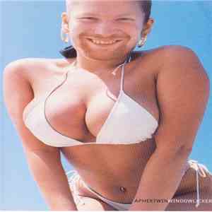 Aphex Twin - Windowlicker mp3 album