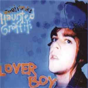 Ariel Pink's Haunted Graffiti - Lover Boy mp3 album