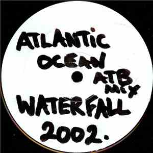 Atlantic Ocean - Waterfall 2002 (Remixes) mp3 album